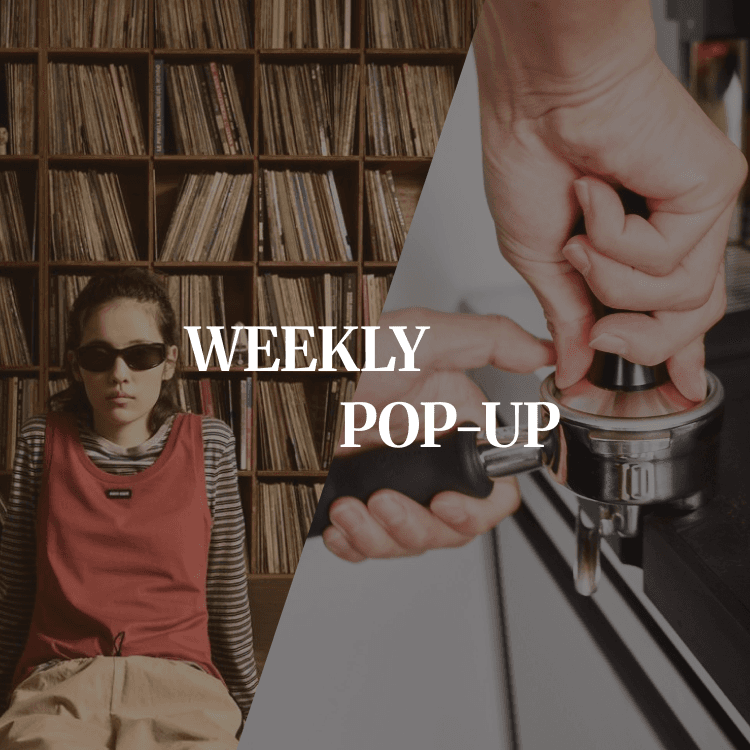 WEEKLY POP-UP